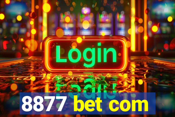 8877 bet com